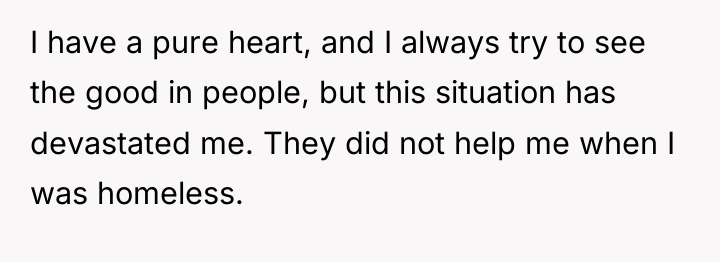 I have a pure heart, and I always try to...