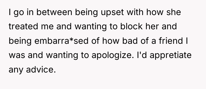 I go in between being upset with how she treated...