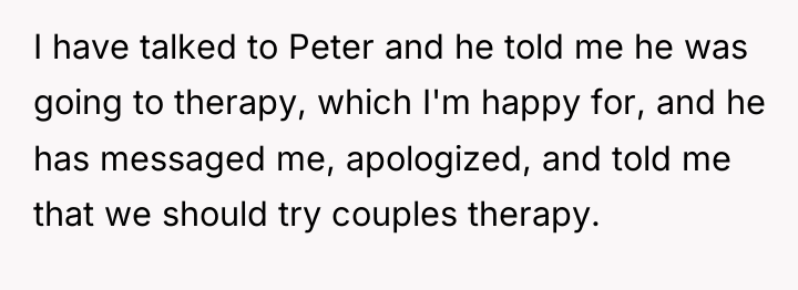 I have talked to Peter and he told me he...