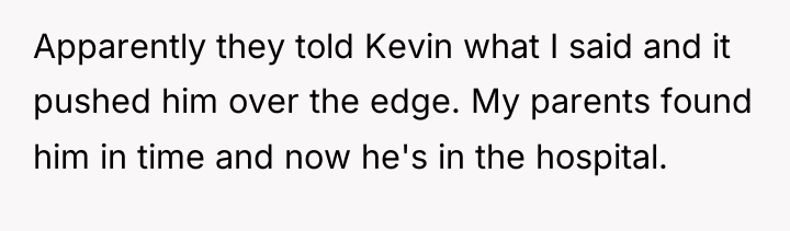 Apparently they told Kevin what I said and it pushed...