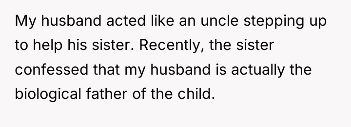 My husband acted like an uncle stepping up to help...