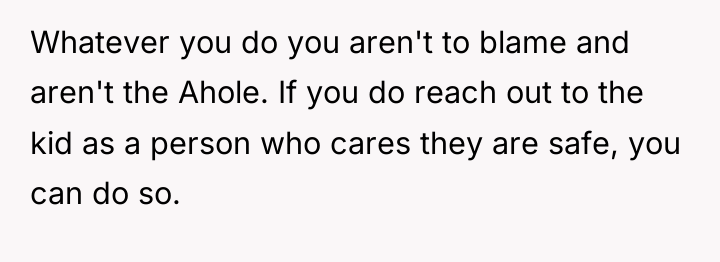 Whatever you do you aren't to blame and aren't the...