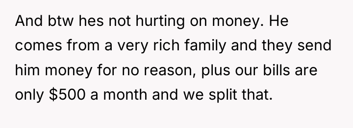 And btw hes not hurting on money. He comes from...