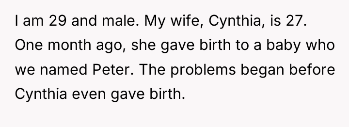 I am 29 and male. My wife, Cynthia, is 27....