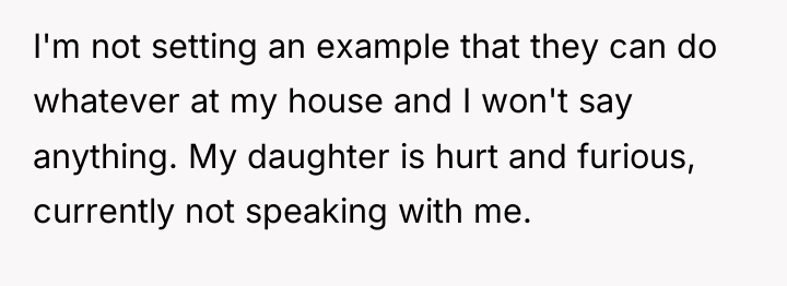 I'm not setting an example that they can do whatever...