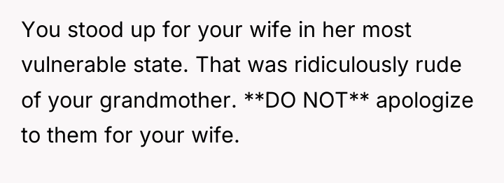 You stood up for your wife in her most vulnerable...