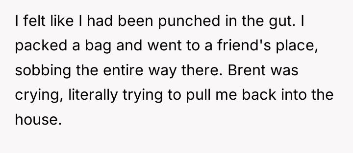 I felt like I had been punched in the gut....