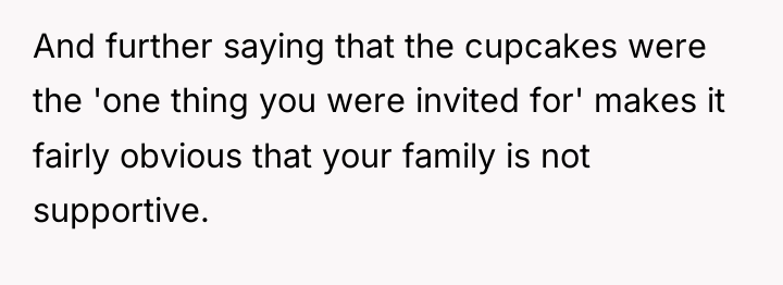 And further saying that the cupcakes were the 'one thing...