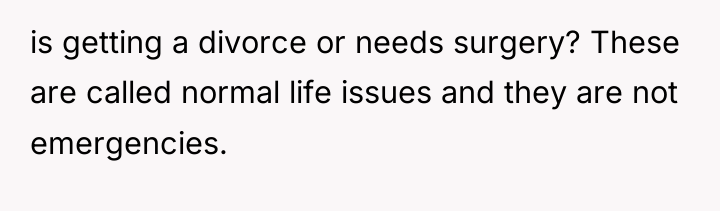is getting a divorce or needs surgery? These are called...