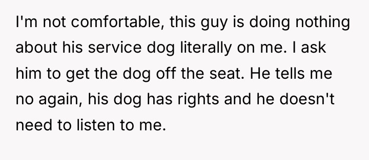 I'm not comfortable, this guy is doing nothing about his...