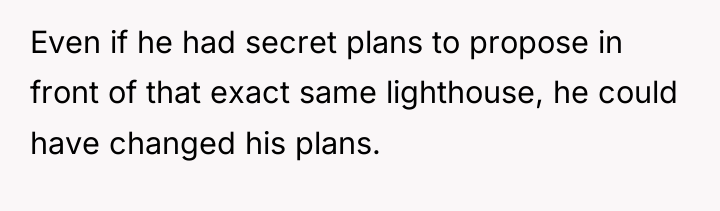 Even if he had secret plans to propose in front...