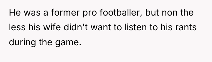 He was a former pro footballer, but non the less...