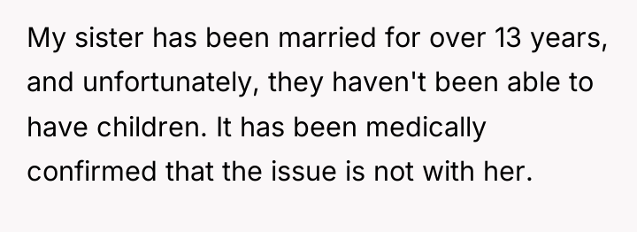 My sister has been married for over 13 years, and...