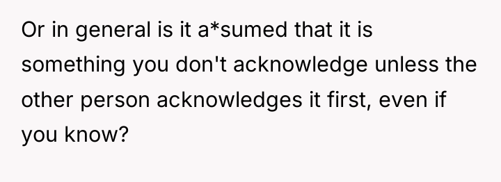 Or in general is it a*sumed that it is something...