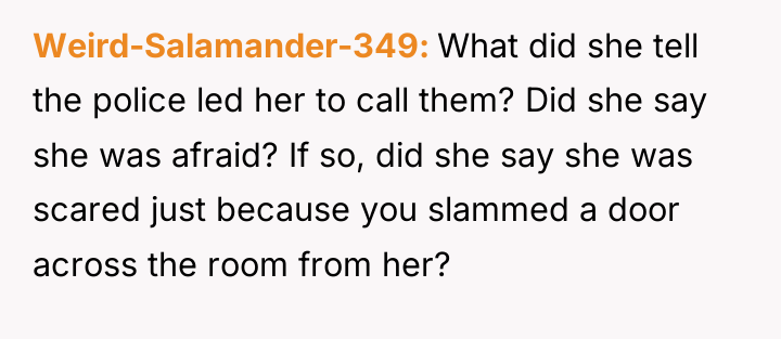 Weird-Salamander-349 What did she tell the police led her to...
