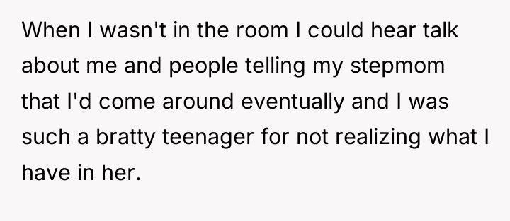 When I wasn't in the room I could hear talk...