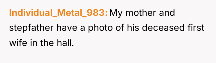 Individual_Metal_983 My mother and stepfather have a photo of his...