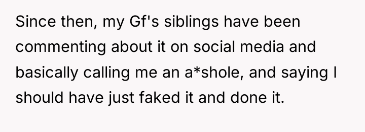 Since then, my Gf's siblings have been commenting about it...