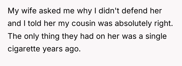 My wife asked me why I didn't defend her and...