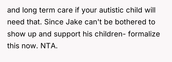 and long term care if your autistic child will need...
