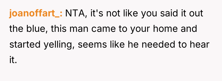 joanoffart_ NTA, it's not like you said it out the...