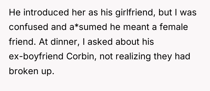 He introduced her as his girlfriend, but I was confused...