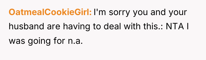 OatmealCookieGirl I'm sorry you and your husband are having to...