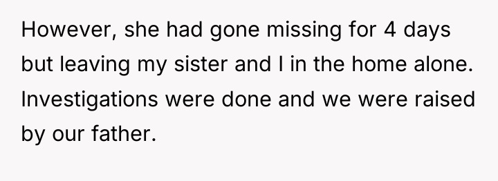 However, she had gone missing for 4 days but leaving...
