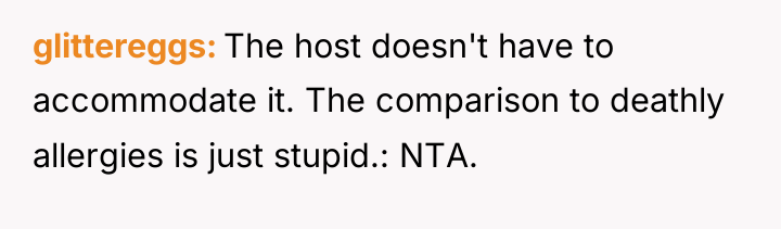 glittereggs The host doesn't have to accommodate it. The comparison...