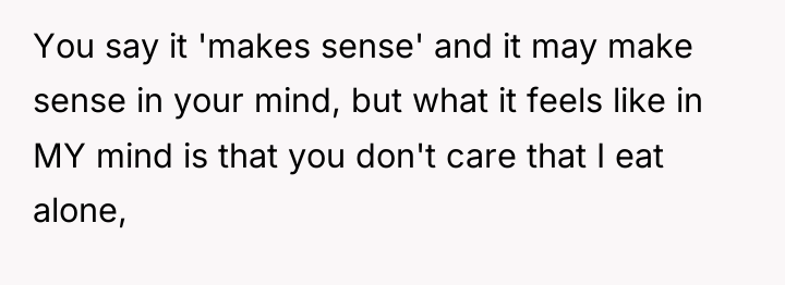 You say it 'makes sense' and it may make sense...
