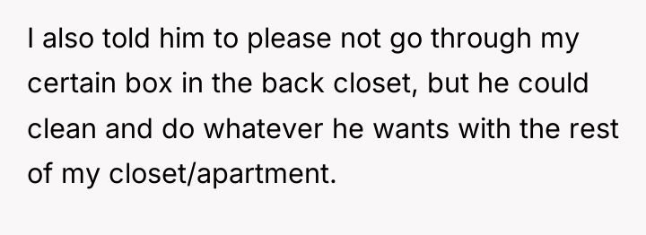 I also told him to please not go through my...