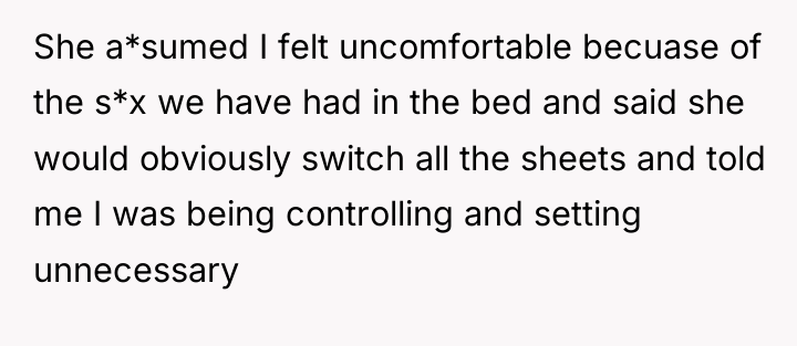 She a*sumed I felt uncomfortable becuase of the s*x we...