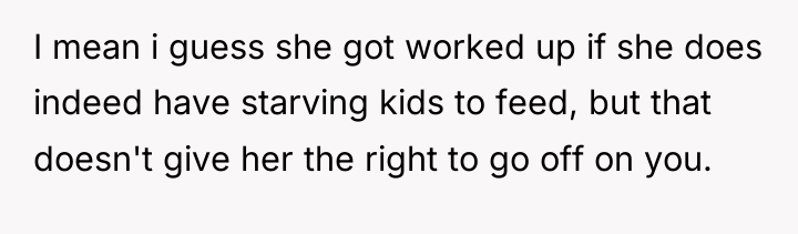 I mean i guess she got worked up if she...
