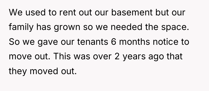 We used to rent out our basement but our family...