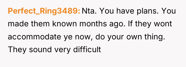 Perfect_Ring3489 Nta. You have plans. You made them known months...