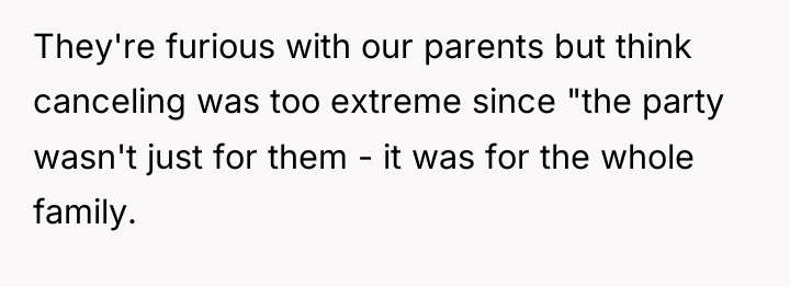 They're furious with our parents but think canceling was too...