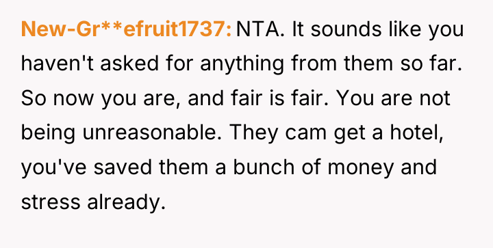 New-Gr**efruit1737 NTA. It sounds like you haven't asked for anything...