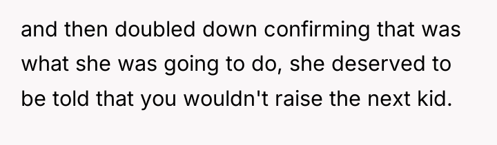 and then doubled down confirming that was what she was...
