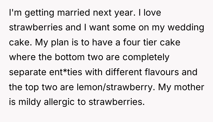 I'm getting married next year. I love strawberries and I...