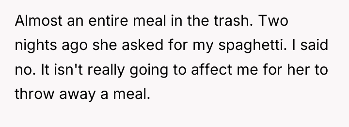 Almost an entire meal in the trash. Two nights ago...