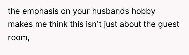 the emphasis on your husbands hobby makes me think this...