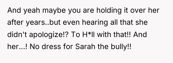 And yeah maybe you are holding it over her after...