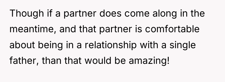 Though if a partner does come along in the meantime,...