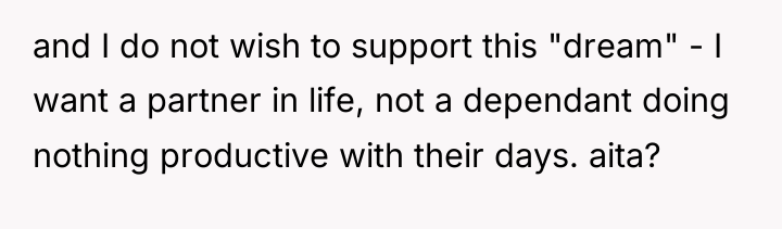 and I do not wish to support this "dream" -...