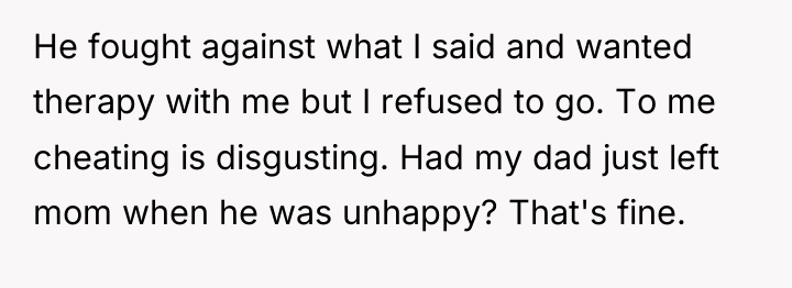 He fought against what I said and wanted therapy with...