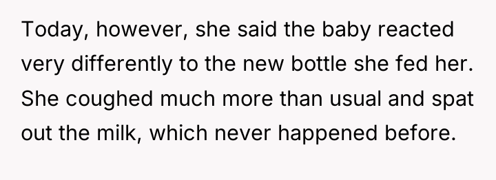 Today, however, she said the baby reacted very differently to...