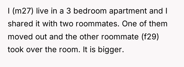 I (m27) live in a 3 bedroom apartment and I...