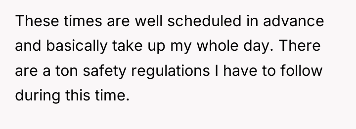 These times are well scheduled in advance and basically take...