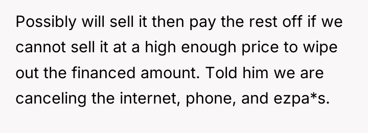 Possibly will sell it then pay the rest off if...