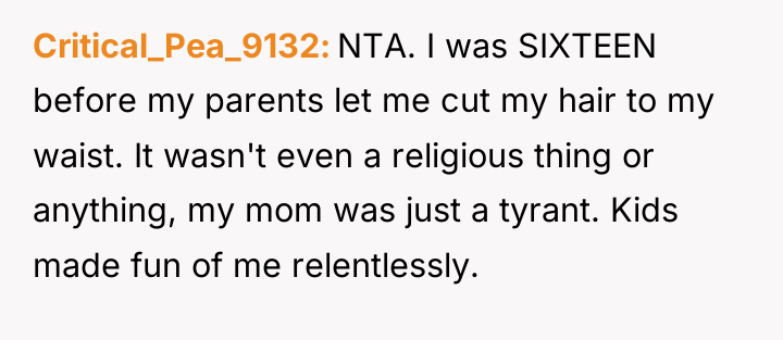 Critical_Pea_9132 NTA. I was SIXTEEN before my parents let me...